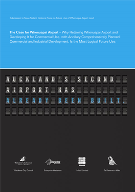 Why Retaining Whenuapai Airport and Developing It for Commercial Use