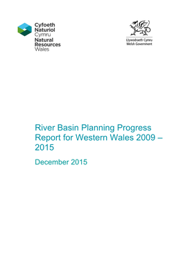 River Basin Planning Progress Report for Western Wales 2009 – 2015
