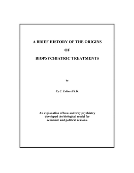 History of Biopsychiatry Treatments