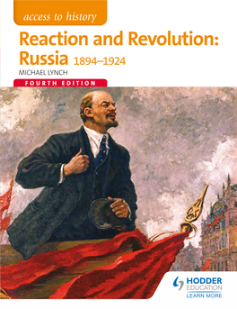 Reaction and Revolution: Russia 1894–1924 LYNCH Series