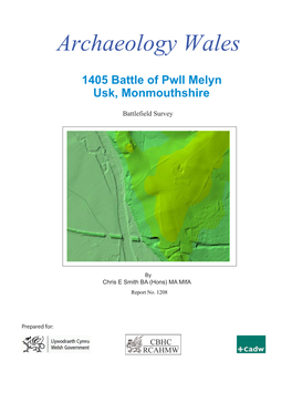 1405 Battle of Pwll Melyn Usk, Monmouthshire