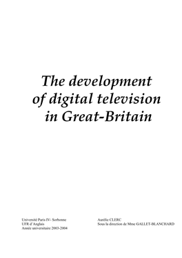 The Development of Digital Television in Great-Britain