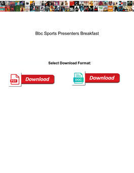 Bbc Sports Presenters Breakfast