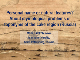 About Etymological Problems of Toponyms of the Lake Region (Russia)