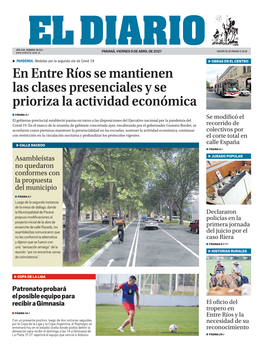 En Entre Ríos Se Mantienen Las Clases Presenciales Y Se Prioriza La Actividad Económica