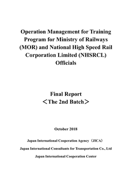 And National High Speed Rail Corporation Limited (NHSRCL) Officials