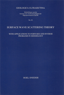 Surface Wave Scattering Theory