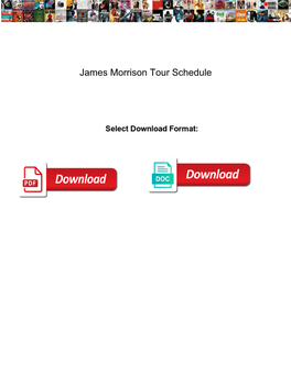 James Morrison Tour Schedule