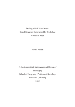 Dealing with Hidden Issues: Social Rejection Experienced by Trafficked Women in Nepal Meena Poudel a Thesis Submitted for the De