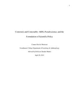 AIDS, Pseudoscience, and the Formulation of Scientific Policy