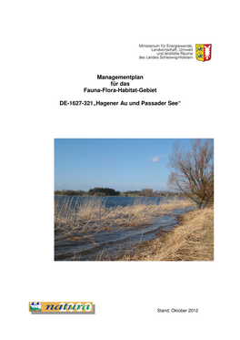 Managementplan Für Das Fauna-Flora-Habitat-Gebiet DE-1627-321„Hagener Au Und Passader See“