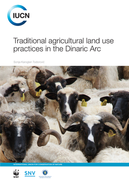 Traditional Agricultural Land Use Practices in the Dinaric Arc