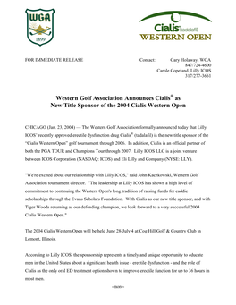 Western Golf Association Announces Cialis As New Title Sponsor of the 2004 Cialis Western Open