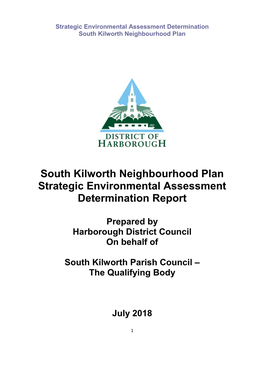 South Kilworth Neighbourhood Plan Strategic Environmental Assessment Determination Report