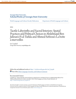 Tactile Labyrinths and Sacred Interiors: Spatial Practices and Political Choices in Abdelmajid Ben Jallounâ•Žs FÃŁ Al-Tuf