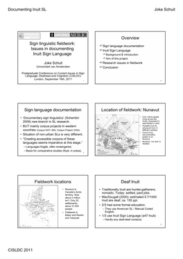 Issues in Documenting Inuit Sign Language Overview Sign Language