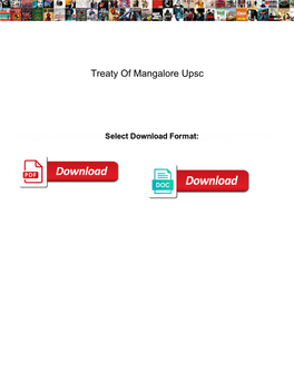 Treaty of Mangalore Upsc