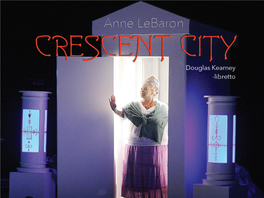 CRESCENT CITY CRESCENT CITY a Hyperopera