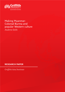 Making Myanmar-Colonial Burma and Popular Western Culture