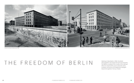 THE FREEDOM of BERLIN the Wall As a Symbol of the Cruelty of the Cold War