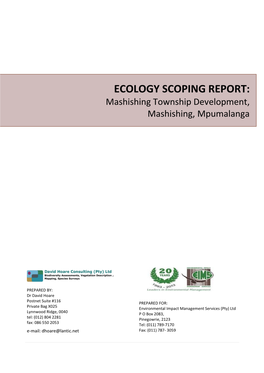 ECOLOGY SCOPING REPORT: Mashishing Township Development, Mashishing, Mpumalanga