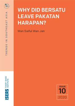 Why Did Bersatu Leave Pakatan Harapan?