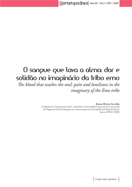 O Sangue Que Lava a Alma: Dor E Solidão No Imaginário Da Tribo Emo the Blood That Washes the Soul: Pain and Loneliness in the Imaginary of the Emo Tribe