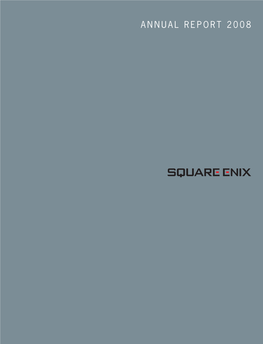 Square Enix Annual Report 2008