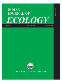 INDIAN JOURNAL of ECOLOGY Volume 46 Special Issue-8 December 2019