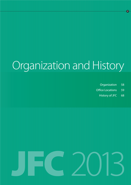 Organization and History
