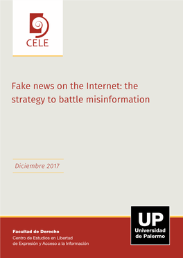 Fake News on the Internet: the Strategy to Battle Misinformation