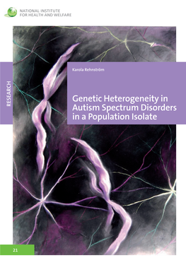Genetic Heterogeneity in Autism Spectrum Disorders in a Population Isolate