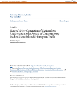 Understanding the Appeal of Contemporary Radical Nationalism for European Youth Madeliene Ingino Madeliene.Ingino@Colorado.Edu
