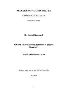 MASARYKOVA UNIVERZITA Obraz Varšavského Povstání V Polské