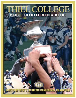 2006 THIEL COLLEGE FOOTBALL 1 Rosters, Depth