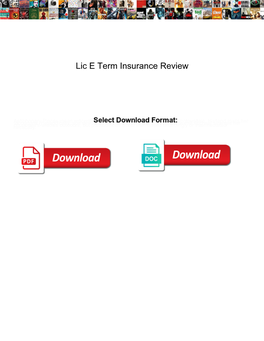 Lic E Term Insurance Review