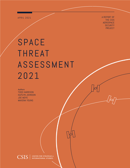 Space Threat Assessment 2021