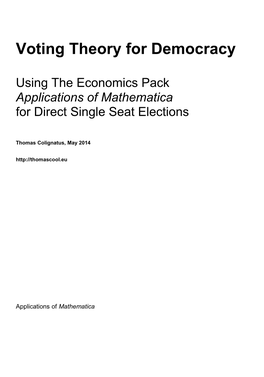 Voting Theory for Democracy