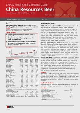 China Resources Beer Version 4 | Bloomberg: 291 HK EQUITY| Reuters: 0291.HK Refer to Important Disclosures at the End of This Report