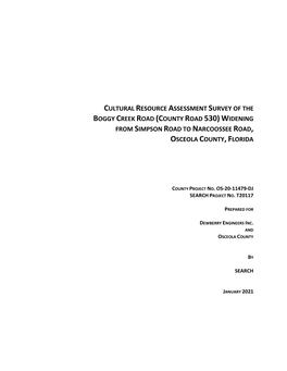 Cultural Resource Assessment Survey of the Boggy Creek Road (County Road 530) Widening from Simpson Road to Narcoossee Road, Osceola County, Florida