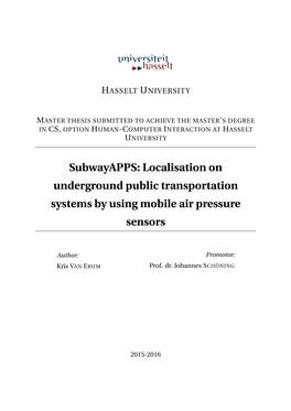 Localisation on Underground Public Transportation Systems by Using Mobile Air Pressure Sensors