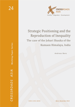 Strategic Positioning and the Reproduction of Inequality. the Case of the Johari Shauka of the Kumaon Himalaya, India