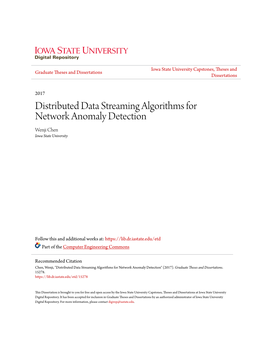 Distributed Data Streaming Algorithms for Network Anomaly Detection Wenji Chen Iowa State University