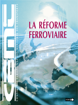 La Réforme Ferroviaire