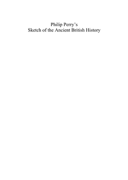 Philip Perry's Sketch of the Ancient British History