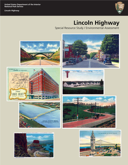 Lincoln Highway Special Resource Study / Environmental Assessment 2 1