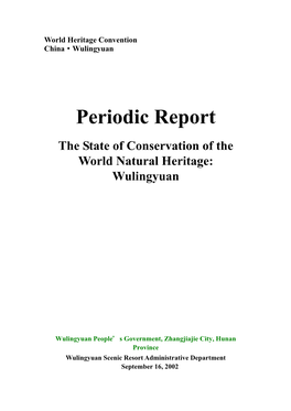 Section II: Periodic Report on the State of Conservation of the Wulingyuan