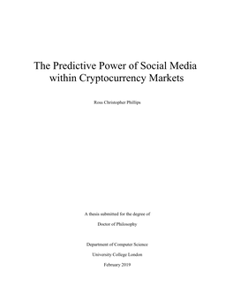 1 the Predictive Power of Social Media Within Cryptocurrency Markets