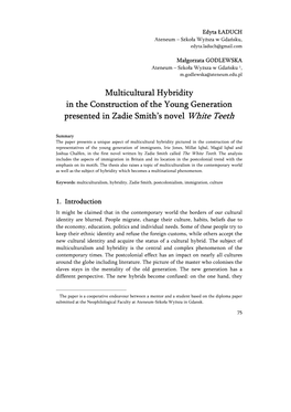 Multicultural Hybridity in the Construction of the Young Generation Presented in Zadie Smith’S Novel White Teeth