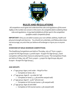 RULES and REGULATIONS All Competitors Must Agree and Understand the Rules and Regulations of This Event